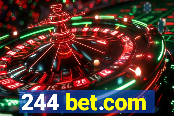 244 bet.com